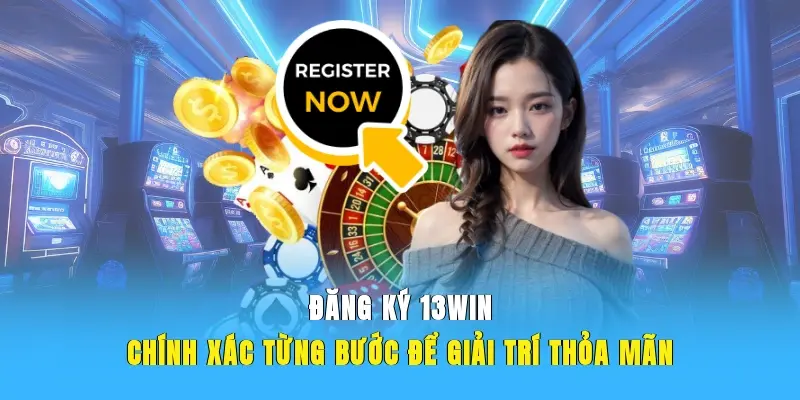 ảnh đại diện đăng ký 13win